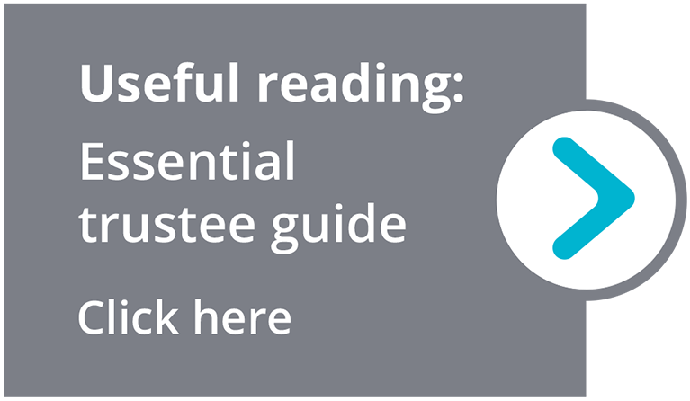Click here for Useful Reading - Essential Trustee Guide